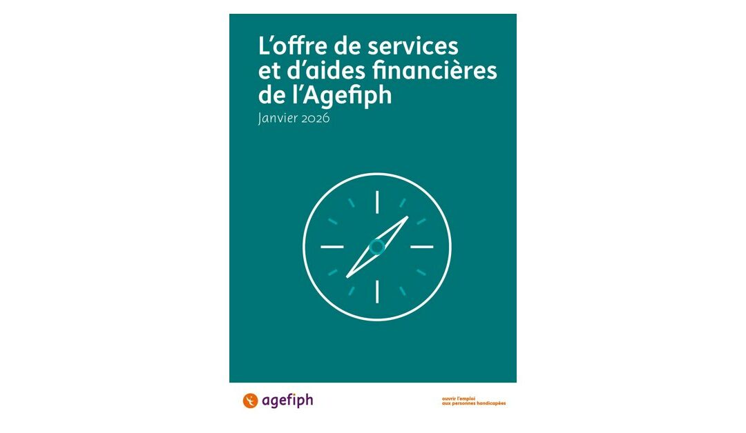 Couverture du document Agefiph « L'offre de services et d'aides financières », édition janvier 2026